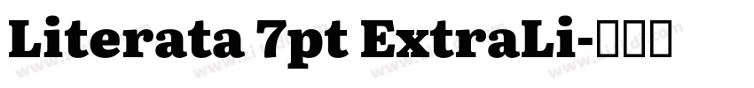 Literata 7pt ExtraLi字体转换